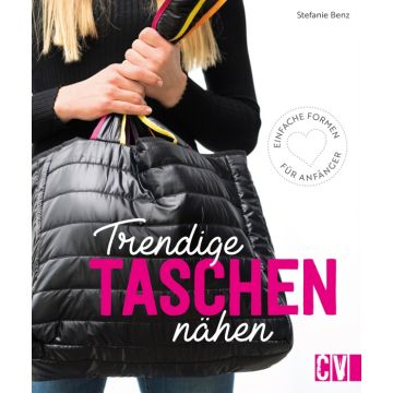 Trendige Taschen nähen