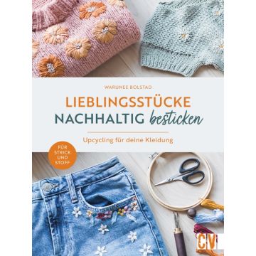 Lieblingsstücke nachhaltig besticken