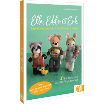 Ella, Eddie & Erik: drei Häkelfreunde – ein Kleiderschrank