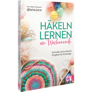 Häkeln lernen am Wochenende