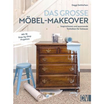 Das große Möbel-Makeover