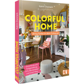 Colorful Home: Bring Farbe in dein Zuhause