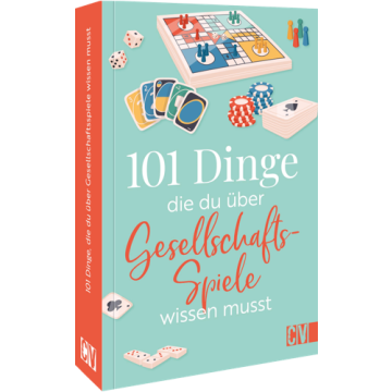 101 Dinge, die Du über Gesellschaftsspiele wissen musst