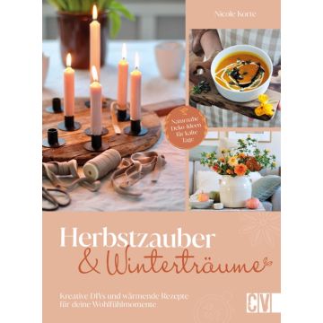 Herbstzauber und Winterträume