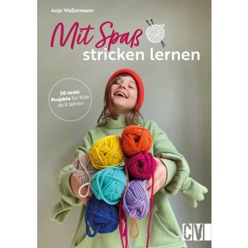 Mit Spaß Stricken lernen