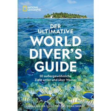 Der ultimative World Diver's Guide