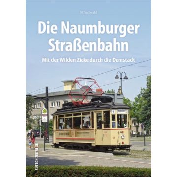 Die Naumburger Straßenbahn