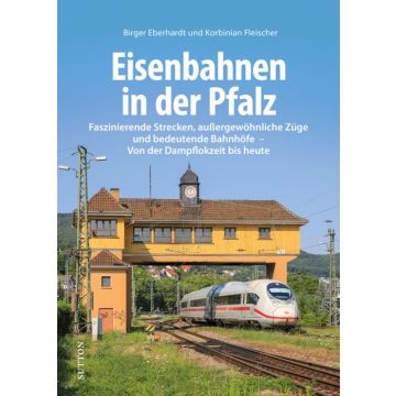 Eisenbahnen in der Pfalz