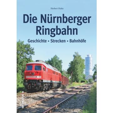 Die Nürnberger Ringbahn