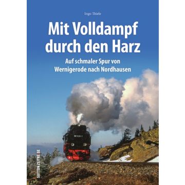 Unterwegs mit den Harzer Schmalspurbahnen
