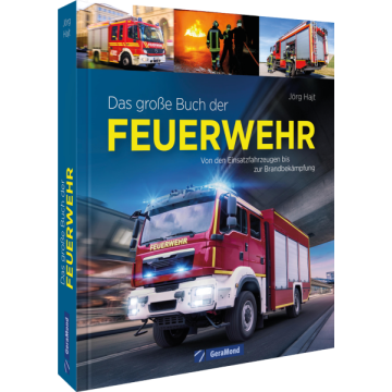 Das große Buch der Feuerwehr