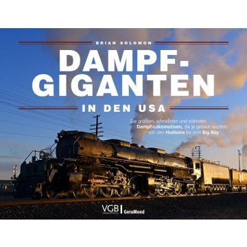 Dampf-Giganten in den USA