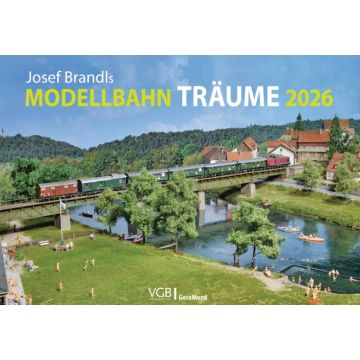 Josef Brandls Modellbahn-Träume 2026