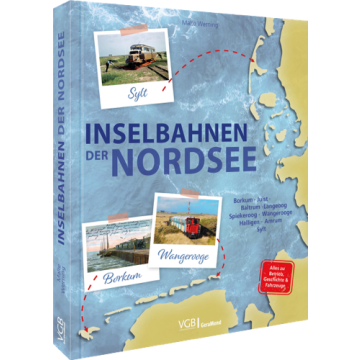 Inselbahnen der Nordsee