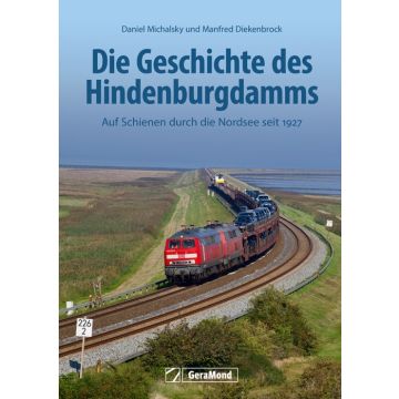 Die Geschichte des Hindenburgdamms
