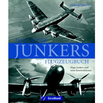 Das große Junkers Flugzeugbuch