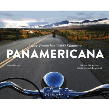 Unser Traum hat 30.000 km … PANAMERICANA