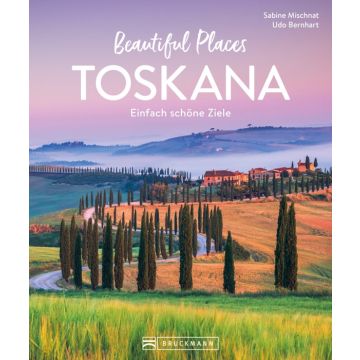 Beautiful Places Toskana