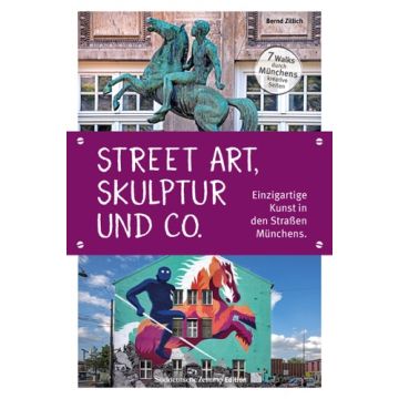 Skulptur, Street Art und Co.