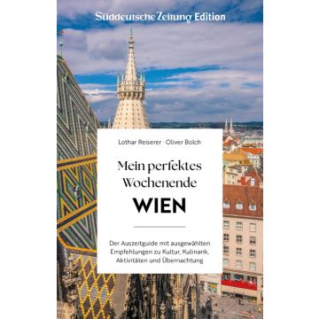 Mein perfektes Wochenende Wien