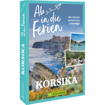 Ab in die Ferien Korsika