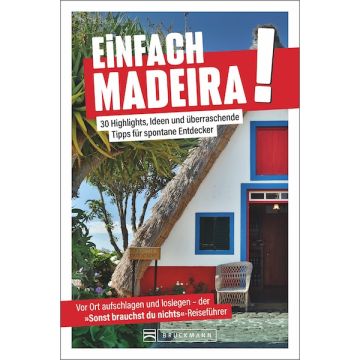 Einfach Madeira!