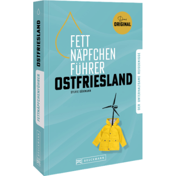 Fettnäpfchenführer Ostfriesland