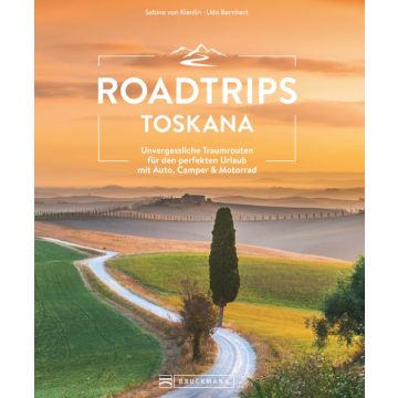 Roadtrips Toskana