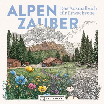Alpenzauber - Das Ausmalbuch für Erwachsene
