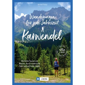 Wanderungen für jede Jahreszeit Karwendel