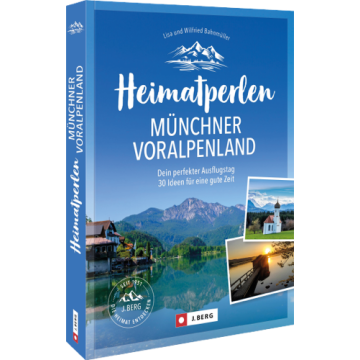 Heimatperlen Münchner Voralpenland