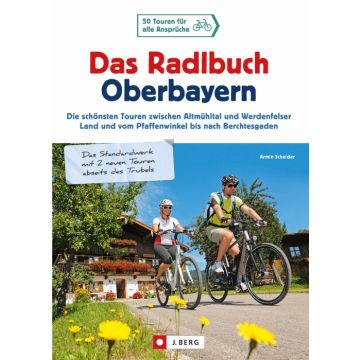Das Radlbuch Oberbayern