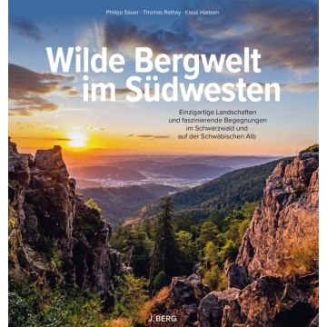 Wilde Bergwelt im Südwesten